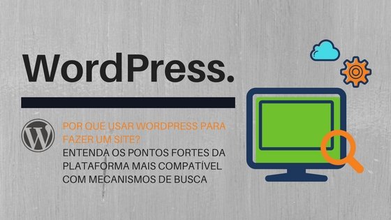 WordPress é melhor para fazer site